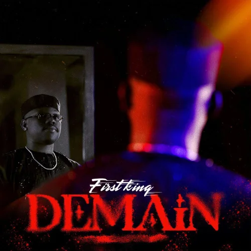 First King - Demain