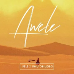 Flavour - Awele (feat. Umu Obiligbo)