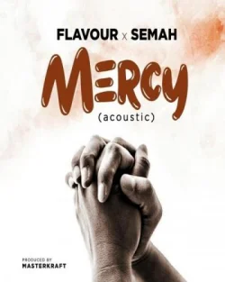 Flavour - Mercy (Acoustic)