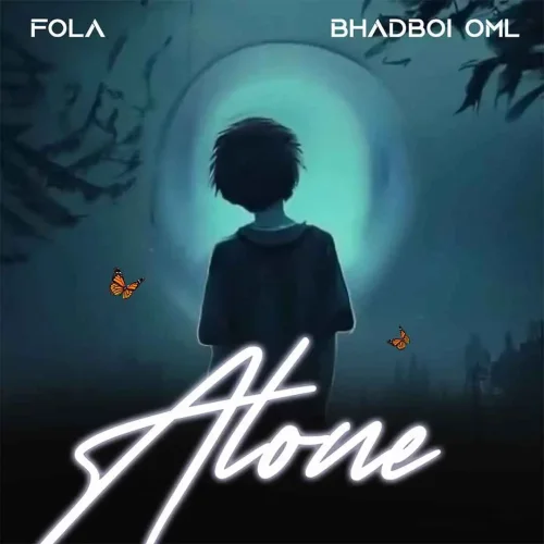 Fola - Alone (feat. Bhadboi OML)
