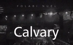 Folabi Nuel - Calvary