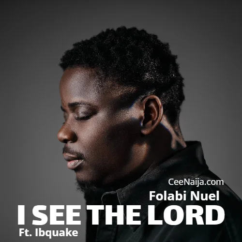 Folabi Nuel - I See The Lord