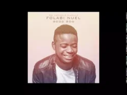 Folabi Nuel - Make Jesus Famous