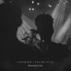 Folabi Nuel - Satisfied