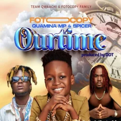 Foto Copy - Our Time (feat. Quamina Mp & Spicer)