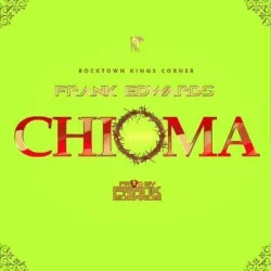 Frank Edwards - Chioma (Good God)