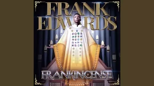 Frank Edwards - Gratitude