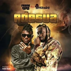 Frank Naro - Adesua (feat. Amerado)