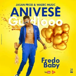Frédo Baby - Anniversaire guidjooo