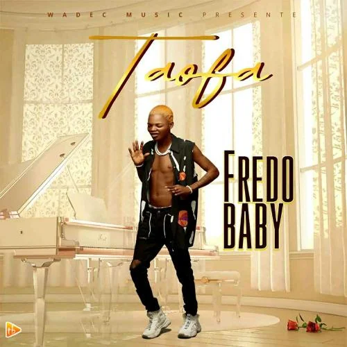 Frédo Baby - Taofa