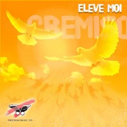 Freedom Music 229 - Eleve-Moi
