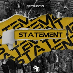 FreshBoys - STATEMENT (CLEAN)