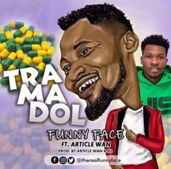 Funny Face - Mixed By B2 (feat. Article Wan & Tramadol)