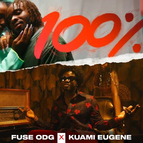 Fuse ODG - 100% (feat. Kuami Eugene)