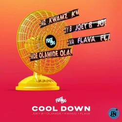 Fuse ODG - Cool Down (feat. Olamide, Joey B, Kwamz & Flava)