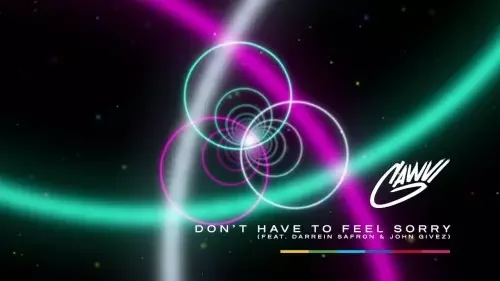 GAWVI - You Don't Have To Feel Sorry (feat. Darrein Safron & John Givez)