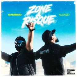 Gambino - Zone à Risque (feat. Alonzo)