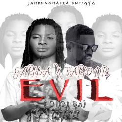 Gariba - Evil (Biibiba) (feat. Sarkodie)