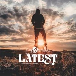 Gasmilla - Latest