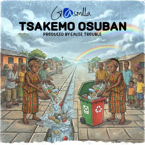Gasmilla - Tsakemo Osuban