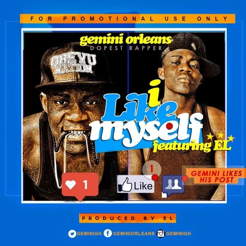Gemini Orleans - I Like Myself (feat. E.L)