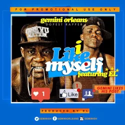 Gemini Orleans - I Like Myself (feat. E.L)