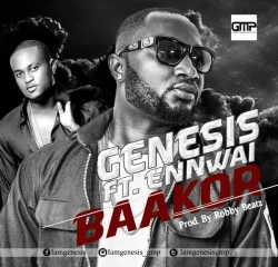 Genesis - Baakor (feat. Ennwai)