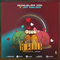 Geniusjini X66 & Jay Melody - Valentine (feat. Jay Melody)