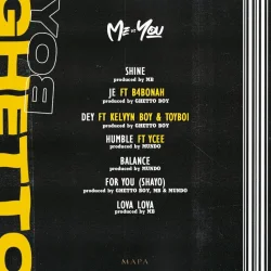 Ghetto Boy - Toyboi (feat. Dey & Kelvyn Boy)