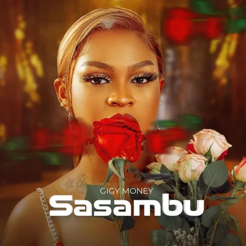 Gigy Money - Sasambu