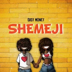 Gigy Money - Shemeji