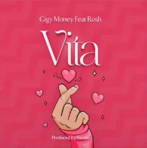 Gigy Money - Vita (feat. Rosh)