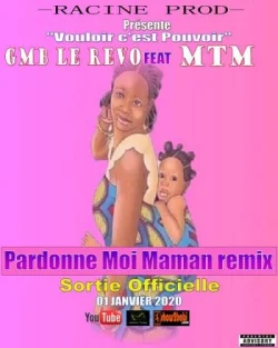 Gmb Le Revo - Pardonne Moi Maman