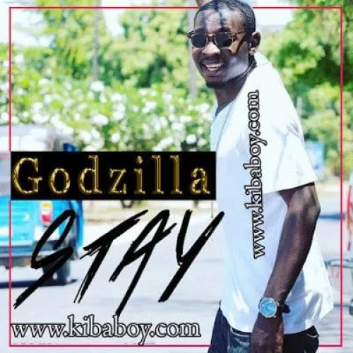 GodZilla - Stay