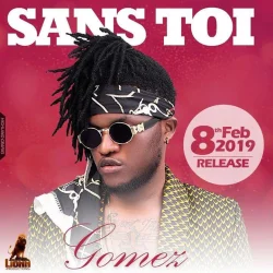 Gomez - Sans Toi