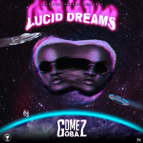 Gomez Oba - Lucid Dreams