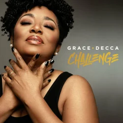 Grace Decca - CHALLENGE