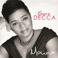 Grace Decca - You Raised Me Up