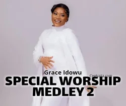 Grace Idowu - Special Worship Medley 2