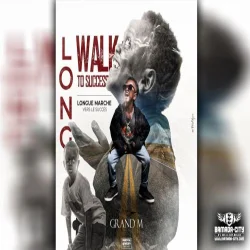 Grand M - Long Walk to success (EP) (2022)
