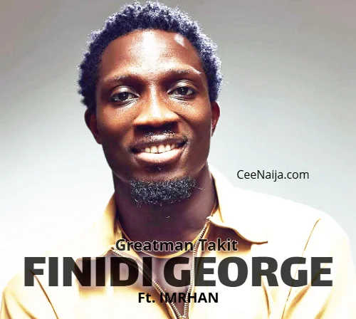 Greatman Takit - Finidi George [If I Hear Peem]