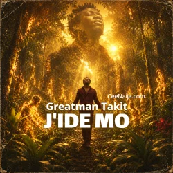 Greatman Takit - J'IDE MO