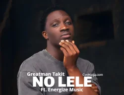 Greatman Takit - No Lele