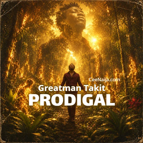 Greatman Takit - PRODIGAL