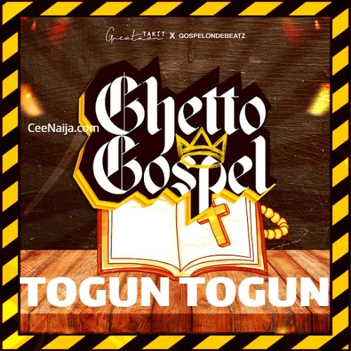 Greatman Takit - Togun Togun