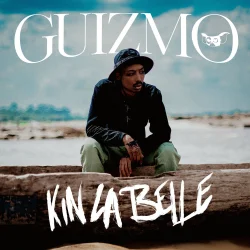 Guizmo - Kin La Belle