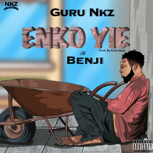 Guru NKZ - Enkoyie (feat. Benji)