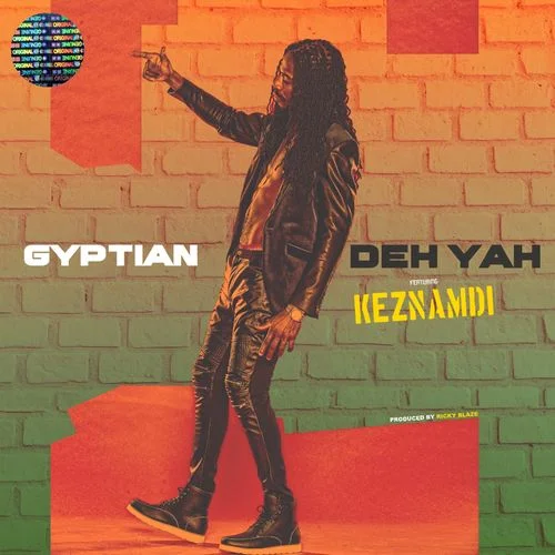 Gyptian - Deh Yah (Keznamdi Remix) (feat. Keznamdi & Ricky Blaze)