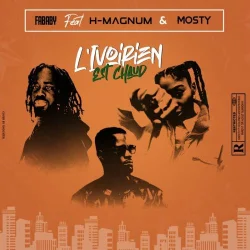 H Magnum - Ivoirien est chaud