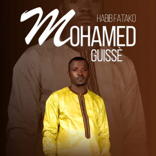 Habib Fatako - Mohamed Guissè